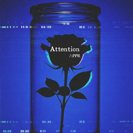Attention