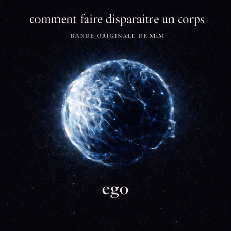 Comment faire disparaitre un corps (Musique originale)