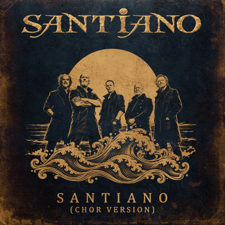 Santiano (Chor Version)
