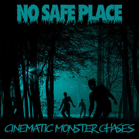 No Safe Place: Cinematic Monster Chases