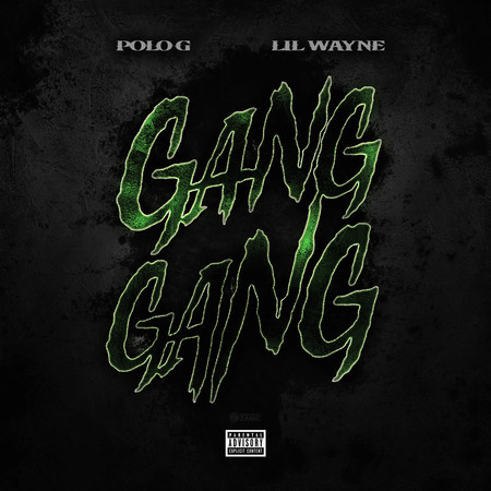 Polo G & Lil Wayne