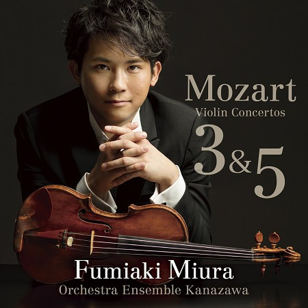 Fumiaki Miura（Conductor and Solo Violin）& Orchestra Ensemble Kanazawa