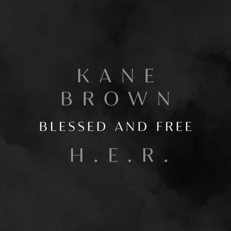 Kane Brown & H.E.R.