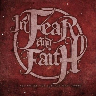 In Fear And Faith
