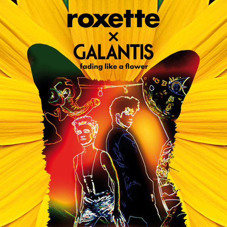 Roxette, Galantis