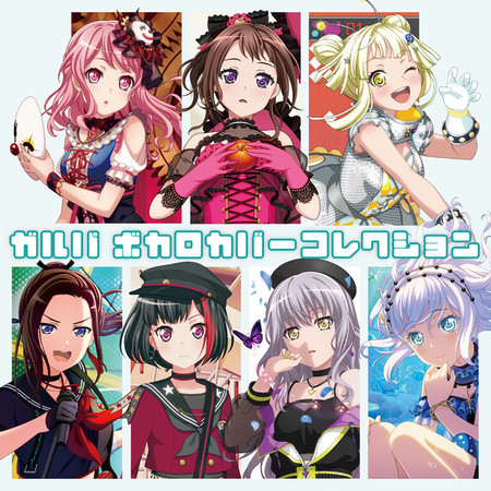 Poppin'Party,Afterglow,Pastel＊Palettes,Roselia,ハロー、ハッピーワールド！,Morfonica,RAISE A SUILEN