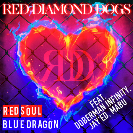 RED DIAMOND DOGS feat. DOBERMAN INFINITY, JAY'ED, MABU
