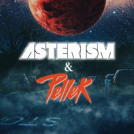 ASTERISM & PelleK