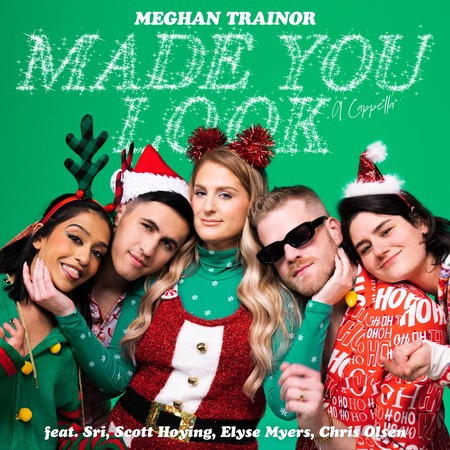 Meghan Trainor feat. Sri, Scott Hoying, Elyse Myers, Chris Olsen