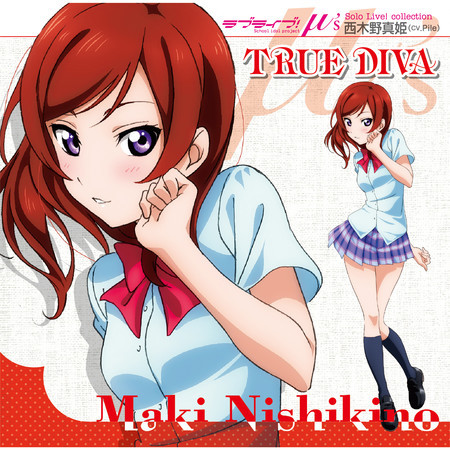 Maki Nishikino (CV: Pile)