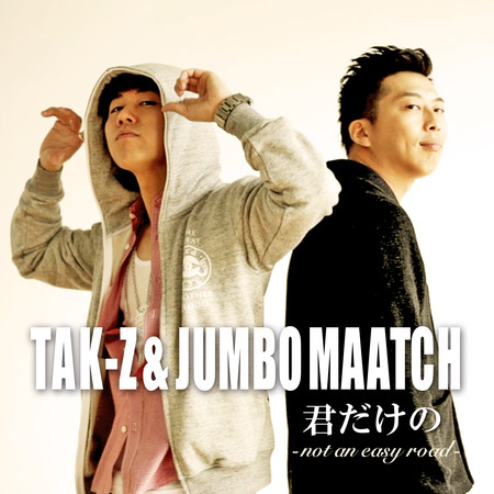 TAK-Z & JUMBO MAATCH