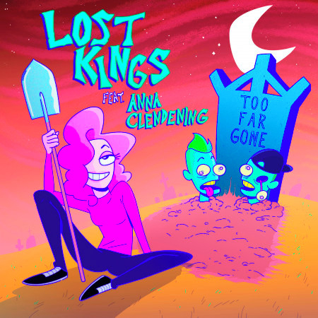 Lost Kings feat. Anna Clendening