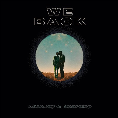 Alienkey & Snarelop, Alienkey, Snarelop, StarVibes Music