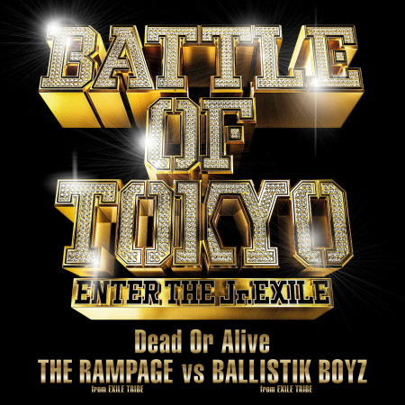 THE RAMPAGE from 放浪一族 vs BALLISTIK BOYZ from 放浪一族
