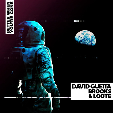 David Guetta, Brooks, Loote