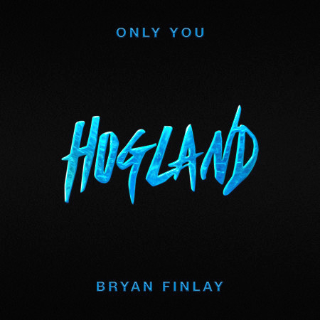 Hogland & Bryan Finlay