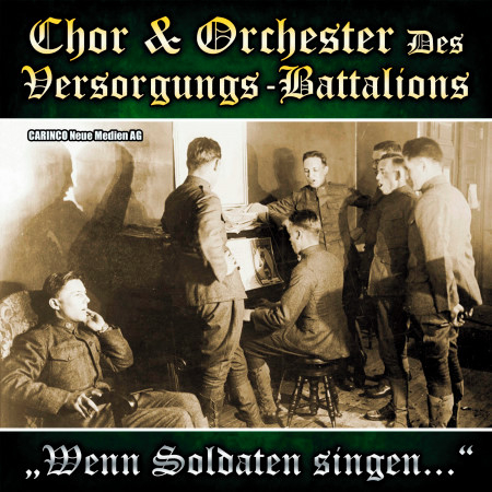 Chor & Orchester des Versorgungs-Battalions