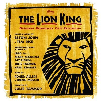The Lion King: Original Broadway Cast Recording